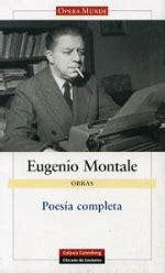 poesia al padre montale|outras ítacas: Cinco poemas de Eugenio Montale